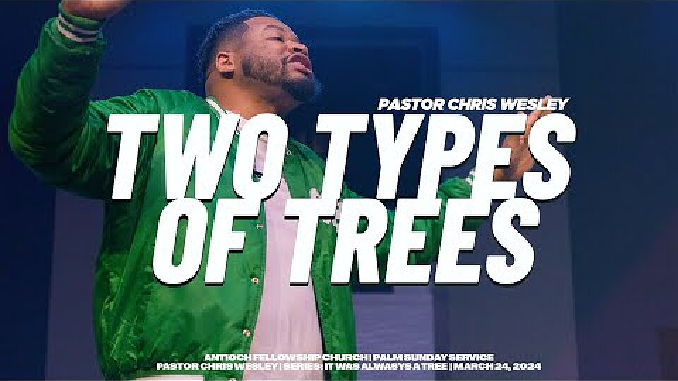 Two Types of Trees