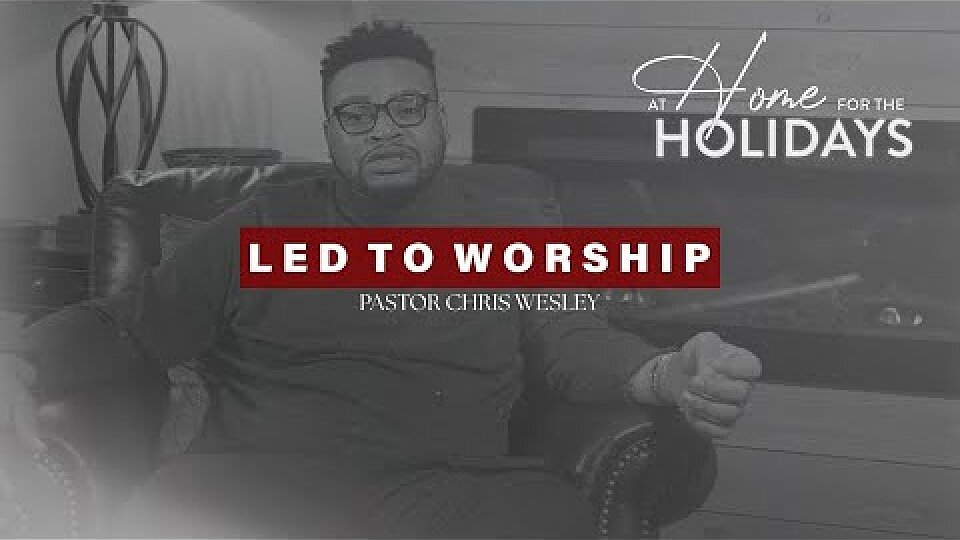 Led to Worship