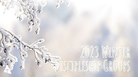 Winter Discipleship 2023